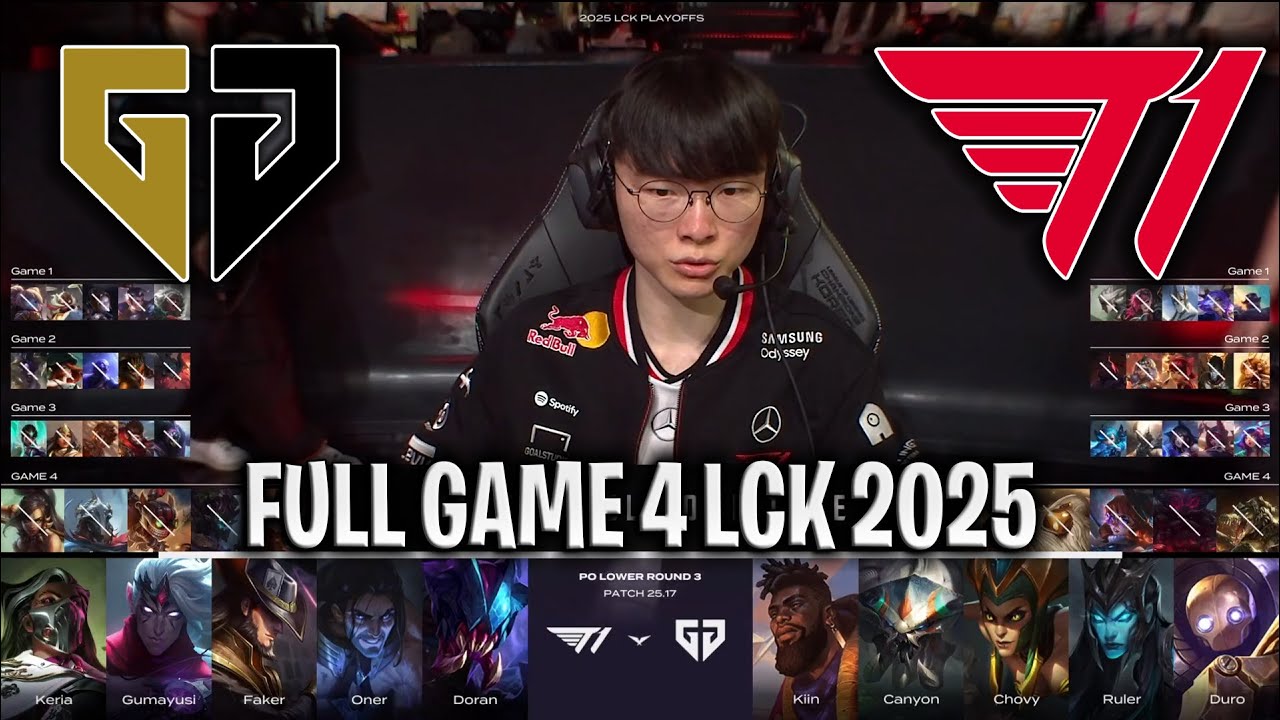 GEN vs T1 GAME 4 LCK 2025 SUMMER PLAYOFFS | GENG ESPORTS vs T1 G4 LCK 2025