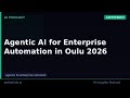 Agentic AI For Enterprise Automation In Oulu 2026 AetherLink Agentic AI For Enterprise Automation In Oulu 2026 AetherLink