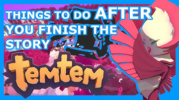 TEMTEM EARLY ACCESS ENDGAME - Things To Do After You Complete Temtem