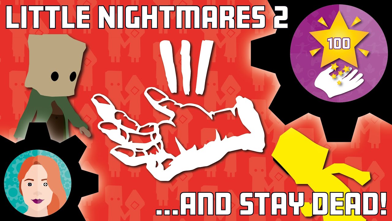 ...And Stay Dead! Achievement | LITTLE NIGHTMARES 2 Walkthrough