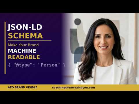 JSON-LD Schema: Make Your Brand Machine-Readable for AI in 2026
