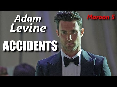 Adam Levine Accidents