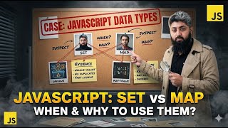 Javascript Set vs Map 🧠 | When &amp; Why to Use Them