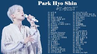 『광고없음』 2023 박효신 노래모음ㅣBest Songs of Park Hyo Shin (박효신의 베스트 50곡)