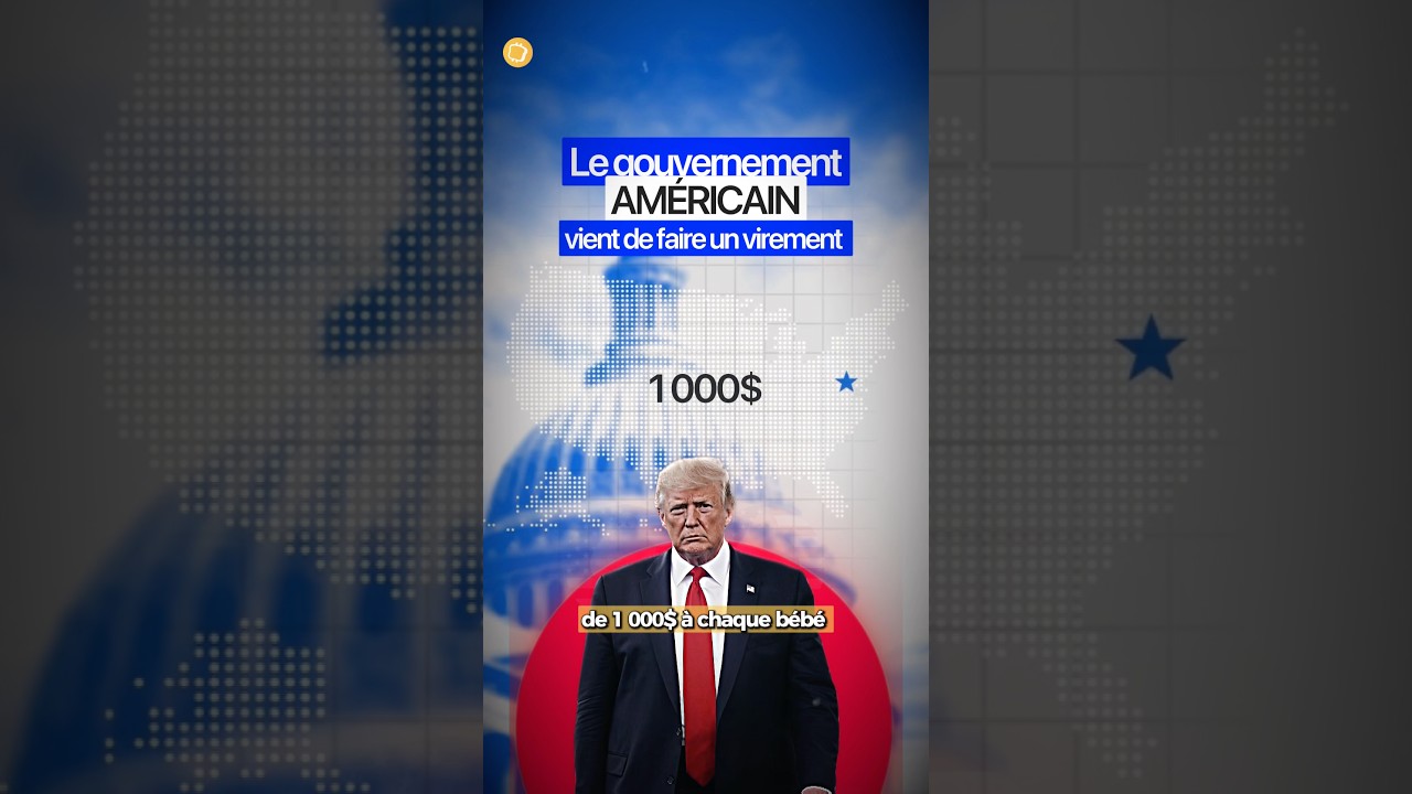 Vignette Le gouvernement américain vient de faire un virement de 1000 $ à chaque bébé, né aux US 🇺🇸