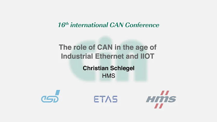 iCC 2017  The role of CAN in the age of Industrial...