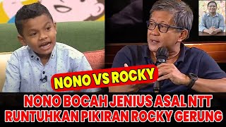 NONO Vs ROCKY G - NONO BOCAH JENIUS NTT RUNTUHKAN PIKIRAN ROCKY GERUNG