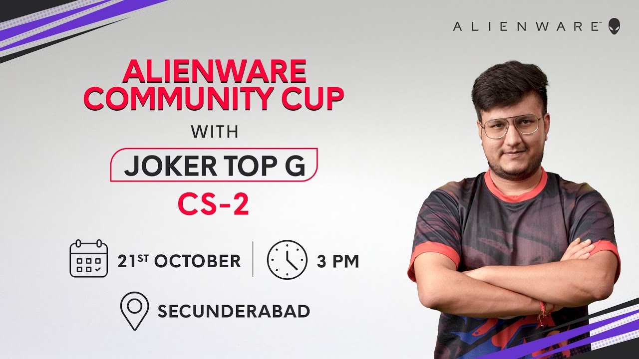 Alienware Community Cup Day 2 Secunderabad 1 ft. Joker Top G CS2