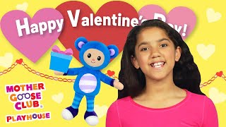 Today Is The Day For Valentines + More | Mother Goose Club Playhouse Songs & Nursery Rhymes