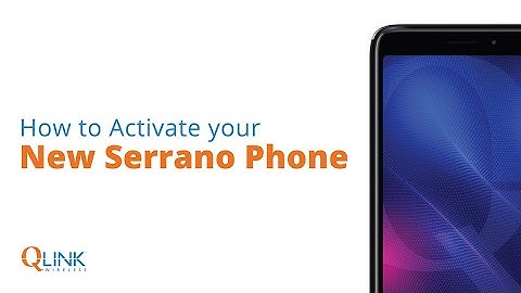 #QLinkWireless | Activate your New Serrano Phone