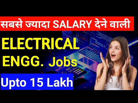 Top 10 Electrical engineering jobs in India// High Salary jobs ...