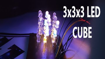 3x3x3 LED Cube Using Arduino UNO (or) Nano | How to Make 3x3x3 LED Cube | Code in Description | IET