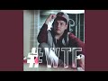 WTF Rmx Feat KAYEF
