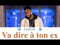 DADJU - Va dire à ton ex | Karaoké, instrumental cover