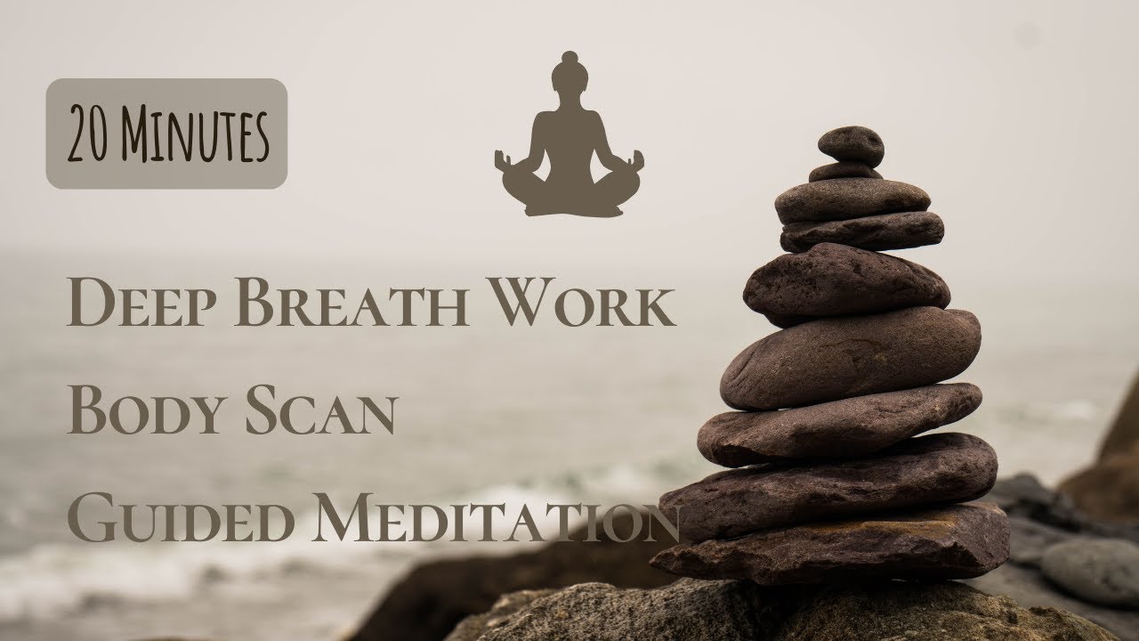 Deep Breathwork and Body Scan Guided Meditation - YouTube