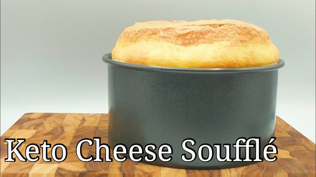 Keto Cheese Soufflé 零粉類之生酮梳乎厘／舒芙蕾 YouTube