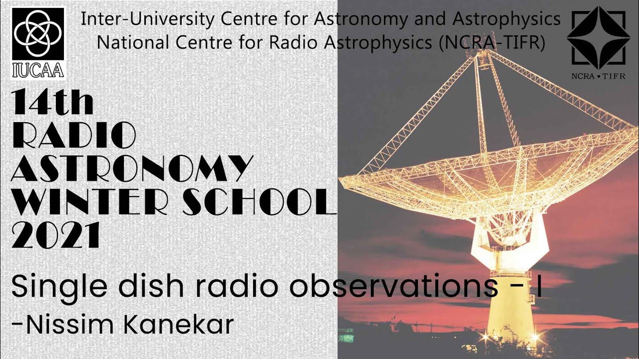 Single dish radio observations – I | Nissim Kanekar