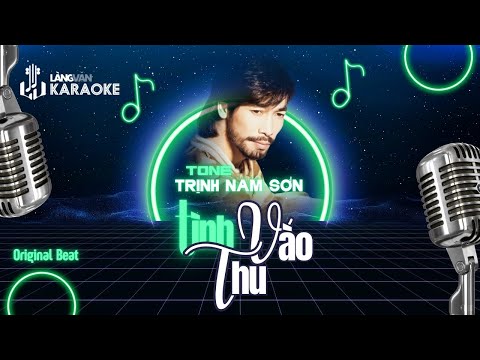 KARAOKE | Tình Vào Thu | TONE NAM | Trịnh Nam Sơn | Official Làng Văn