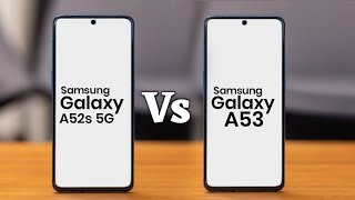 Samsung Galaxy A53 Vs A52s 5G Comparison || Skip Galaxy A52s 5G Wait For A53 | Techno Rohit |