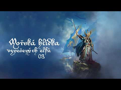 TWW3: Immortal : Mořský pán Aislinn # 09 - Po zásluze je Lothern náš [CZ]