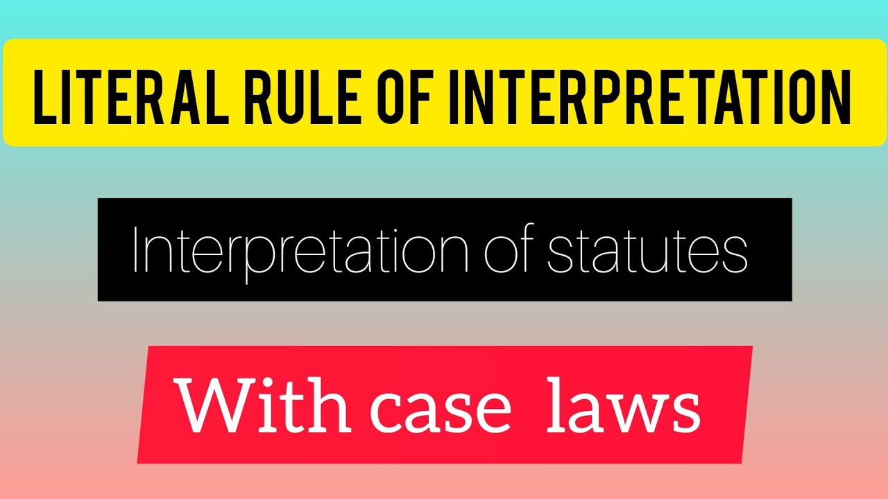 LITERAL RULE OF INTERPRETATION RULES OF INTERPRETATION IN TAMIL WITH literal-rule-of-interpretation-rules-of-interpretation-in-tamil-with