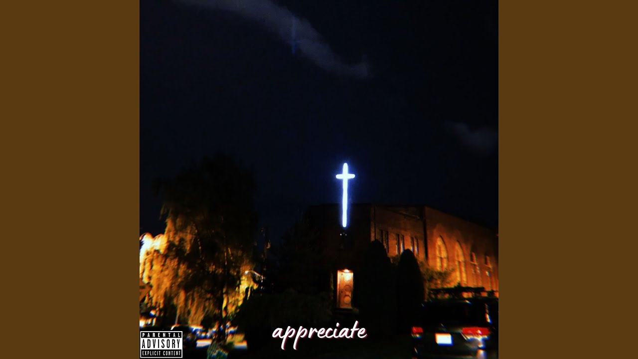 Watch Appreciate on YouTube Watch Appreciate on YouTube