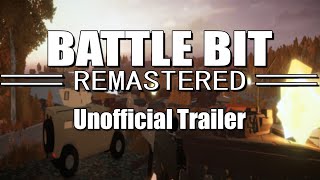 Battlebit Remastered Unofficial Trailer