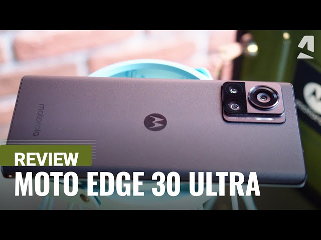 Motorola Edge 30 Ultra review 