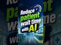 How Clinics Can Improve Patient Experience with AI Automation | Growith