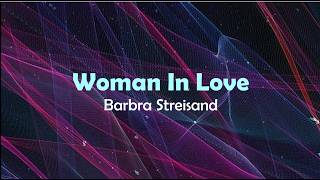 Woman In Love  -  Barbra Streisand (lyric   Terjemahan)