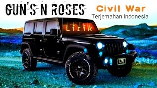 Download Lagu Gun's N Roses - Civil War - Lirik - (Terjemahan Indonesia) MP3