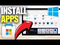 How To Download Apps on Laptop &amp; PC [windows 11]