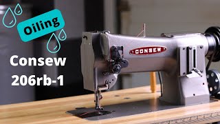 Oil / Oiling Consew 206rb1 Industrial Sewing Machine Maintenance 206 Tutorial Walking Foot Sewing