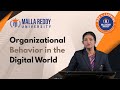 Organizational Behavior in the Digital World | Adapting to the Future of Work | MRU E-Learning