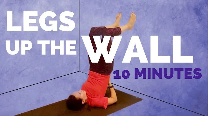 Legs Up The Wall - 10 Minute restorative wall yoga (great for back pain & circulation!)