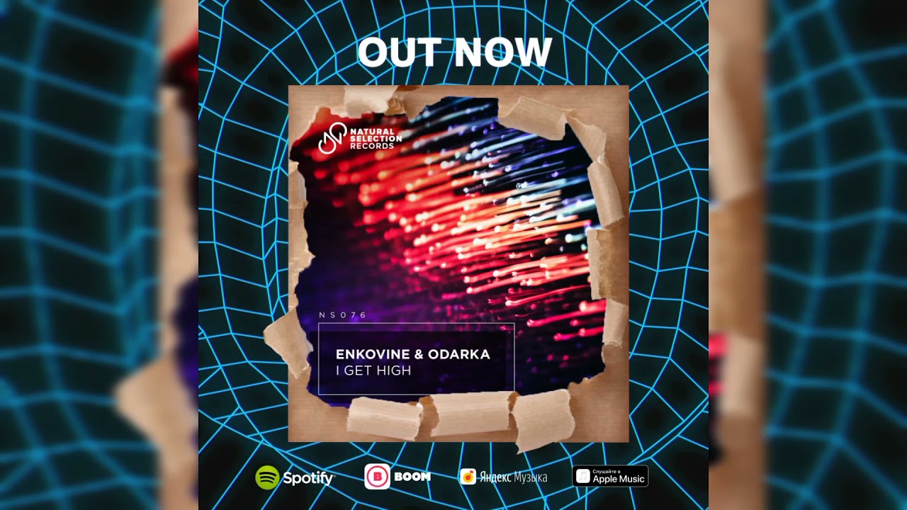 Enkovine & Odarka - I Get High