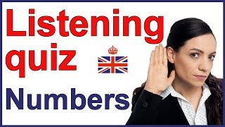 English listening quiz - NUMBERS