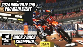 2024 Nashville Supercross RF 250 Main Event - MX Simulator