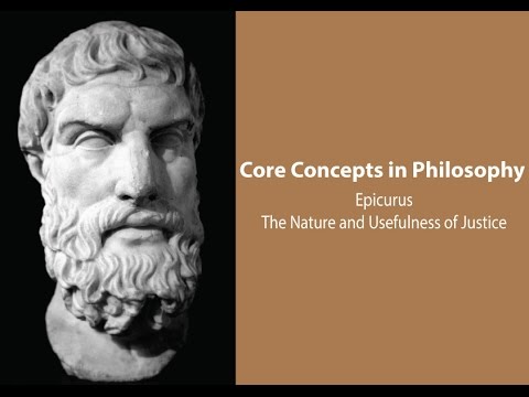 Epicurus, Principal Doctrines | The Nature and Usefulness of Justice | Philosophy Core Concepts