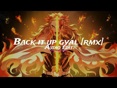 Back it up GYAL FAHH [RMX] (Slowed to perfection) ∿ Prodloudz [Audio edit]