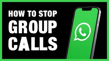 How to Stop WhatsApp Group Calls | Stop Receiving Group Calls on WhatsApp