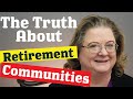 Retirement Community Living: The Real Truth