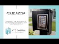ATG QR Keypad: A New Era of Access Control, Powered by ATG Digital