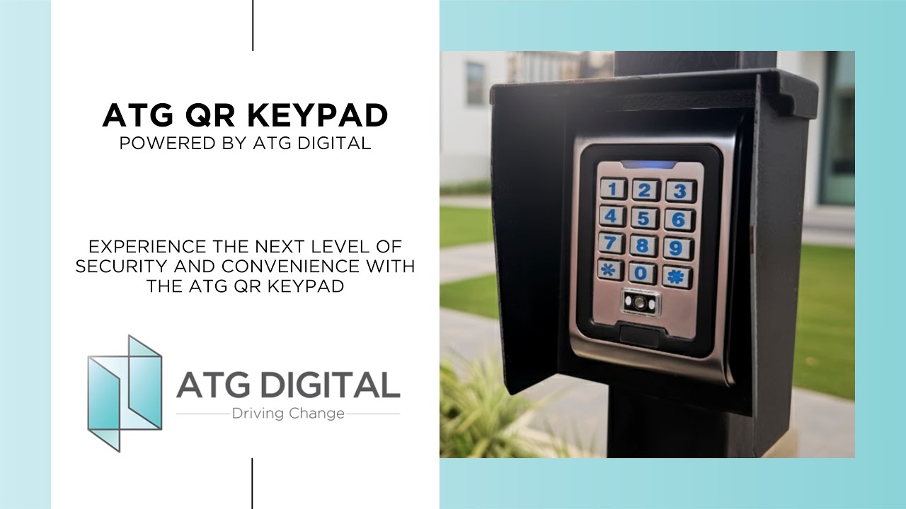 ATG QR Keypad: A New Era of Access Control, Powered by ATG Digital ...