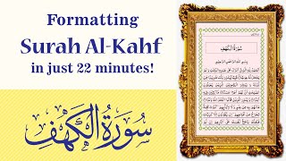 Formatting Surah Kahf (for Mobile Devices) in just 22 Minutes screenshot 2
