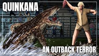 Quinkana: An Outback Terror