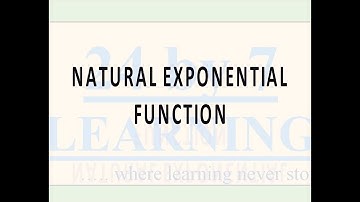 Natural Exponential Function I Continuity and Differentiability I Grade 12 I Math I
