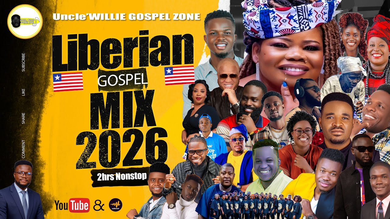 Liberian Gospel Mix 2026 (New Liberian gospel songs)