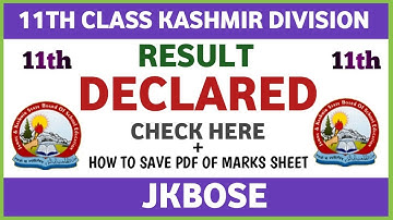 DECLARED | 11th class jkbose result kashmir division| jkbose 11th class result kashmir division