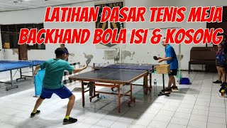 Latihan Backhand Tenis Meja di PTM Tebet Episode 20